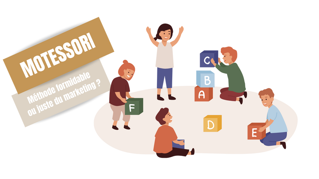 Montessori : Super méthode ou juste du marketing ?
